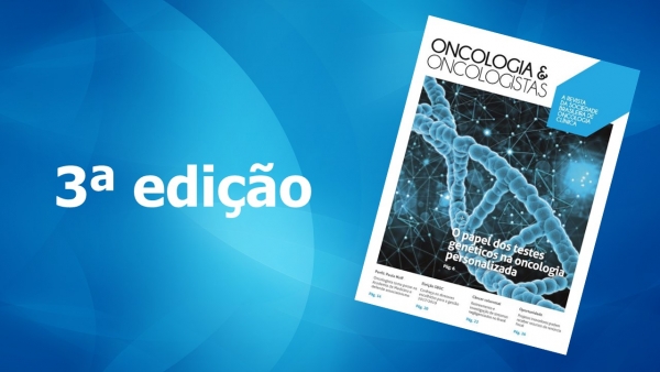 Testes gen&eacute;ticos s&atilde;o destaque da terceira edi&ccedil;&atilde;o da Oncologia &amp; Oncologistas
