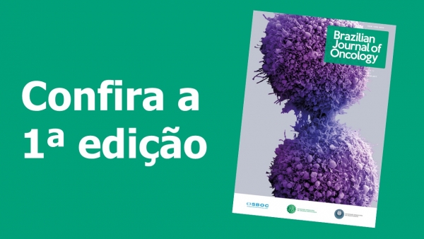 J&aacute; est&aacute; dispon&iacute;vel a primeira edi&ccedil;&atilde;o da Brazilian Journal of Oncology
