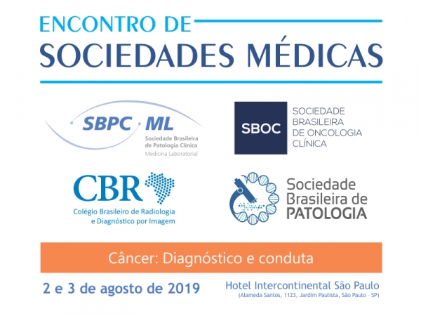 C&acirc;ncer: Diagn&oacute;stico e conduta &eacute; o tema do pr&oacute;ximo Encontro de Sociedades M&eacute;dicas