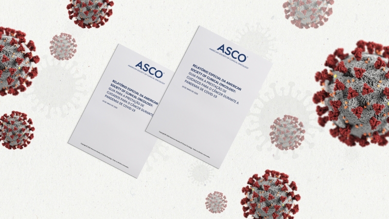 ASCO publica guia em portugu&ecirc;s para cuidados contra o c&acirc;ncer na pandemia