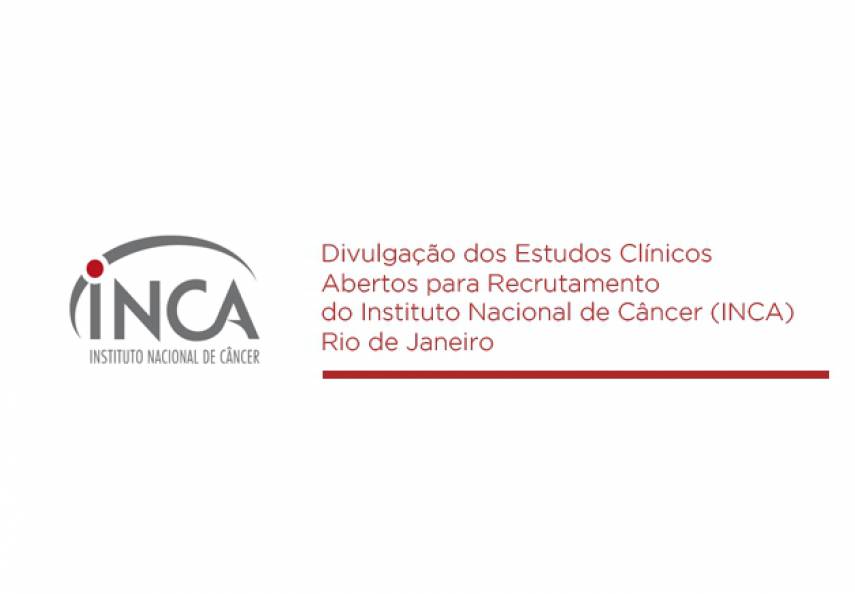 Recrutamento para Estudos Cl&iacute;nicos | INCA
