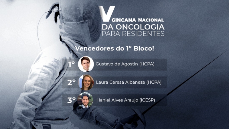 Conhe&ccedil;a os vencedores do 1&ordm; Bloco da V Gincana da Oncologia para Residentes