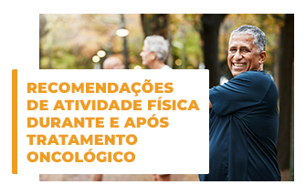 Recomendações de Atividade Física Durante e Após Tratamento Oncológico