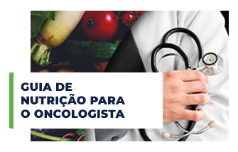 Guia de Nutrição para o Oncologista